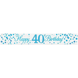 Sparkling Fizz Blue 40th Happy Birthday Foil Banner