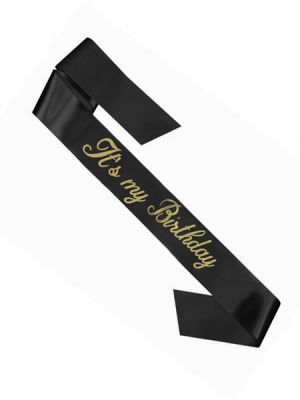 Its My Birthday Sash- Black