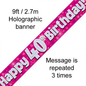 Pink Holographic 40th Happy Birthday Foil Banner