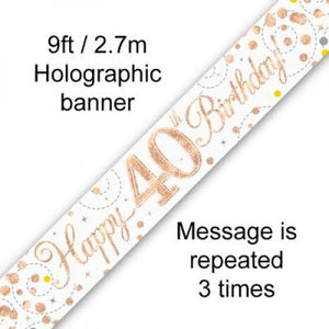 Sparkling Fizz Rose Gold 40th Birthday Foil Banner